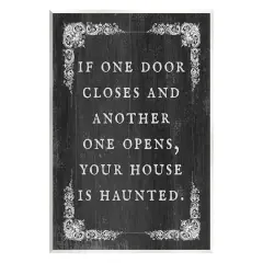 Stupell Industries Funny Haunted House Phrase Wall Plaque Art