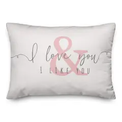 I Love You & I Like You Pink Throw Pillow