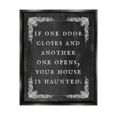 Stupell Industries Funny Haunted House Phrase Framed Floater Canvas Wall Art Black