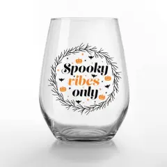 Spooky Vibes Only 15oz. Printed Stemless Wine Glass