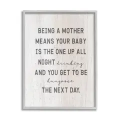 Stupell Industries Being a Mother Funny Phrase Up All Night Framed Giclee Art Gray