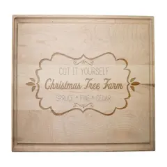 17" Cut it Yourself Christmas Tree Farm Maple Cutting Board