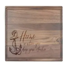 17" Home Is Where You Drop Your Anchor Walnut Wood Cutting Board