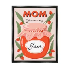 Stupell Industries You Are My Jam Mother's Day Floater Framed Art Black