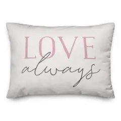 Love Always, Always Love Throw Pillow