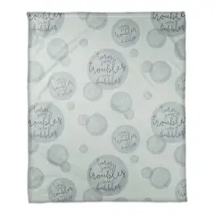 Turn Your Troubles Into Bubbles Coral Fleece Blanket Blue