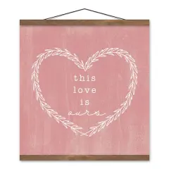 This Love is Ours Teak Hanging Canvas