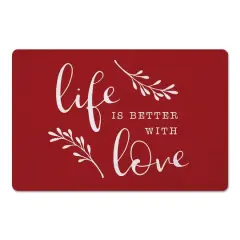 Life Is Better With Love Floor Mat