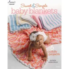 Annie's Crochet Sweet And Simple Baby Blankets Book