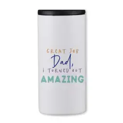 I Turned Out Amazing Koozie