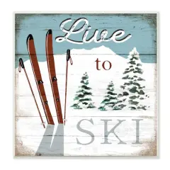 Stupell Industries Live To Ski Rustic Snow Sports Rustic Cabin,12" x 12"