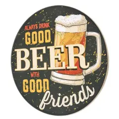American Art Decor Good Beer, Good Friends Round MDF Wall Plaque - 20" x 20" x 0.35"