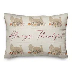 Turkey Always Thankful Throw Pillow