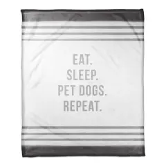 Eat Sleep Pet Dogs Repeat 50" x 60" Coral Fleece Blanket