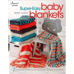 Annie's Crochet Super-Easy Baby Blankets Book