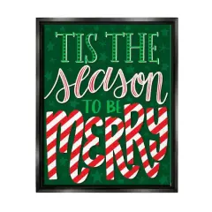 Stupell Industries Tis The Season To Be Merry Patterned Framed Floater Canvas Wall Art Black