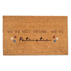 We're Not Drunk We're Patriotic Doormat