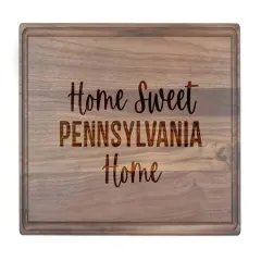 Home Sweet State Home 17" x 11" Walnut Cutting Board Pennsylvania