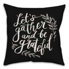 18" Gather & Grateful Throw Pillow Black