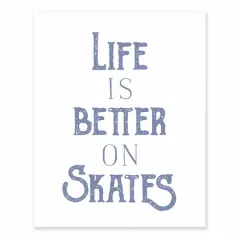 Life On Skates 8x10 Tabletop Canvas