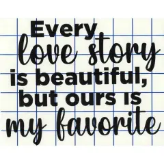 Leisure Arts&reg; Vinyl Matte Black Every Love Story Decal
