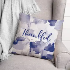 Thankful Grateful & Blessed Pillow