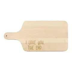 17" I Love You The End Maple Paddle Cutting Board
