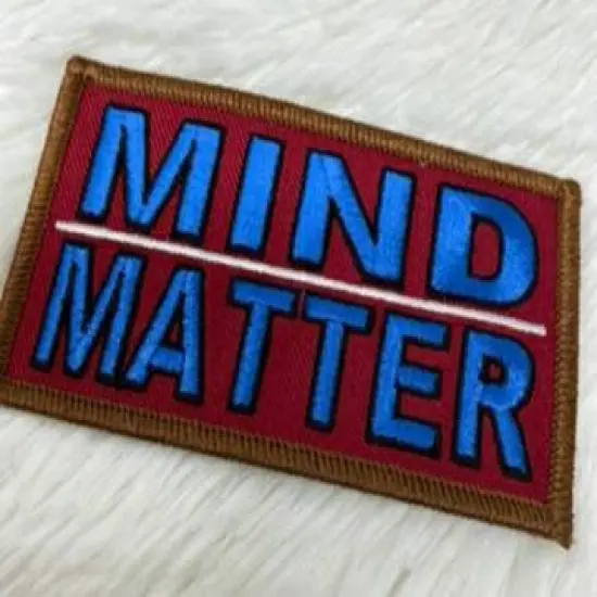 "Mind Over Matter" Iron-on Embroidered Patch, Statement Applique, size 4"x2" inches {4}
