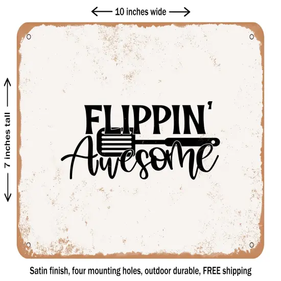 DECORATIVE METAL SIGN - Flippin Awesome - 2 - Vintage Rusty Look {2}