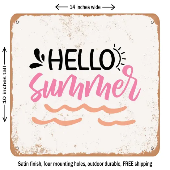 DECORATIVE METAL SIGN - Hello Summer - 3 - Vintage Rusty Look {1}