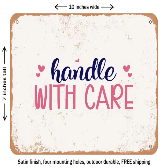 DECORATIVE METAL SIGN - Handle With Care - Vintage Rusty Look {1}