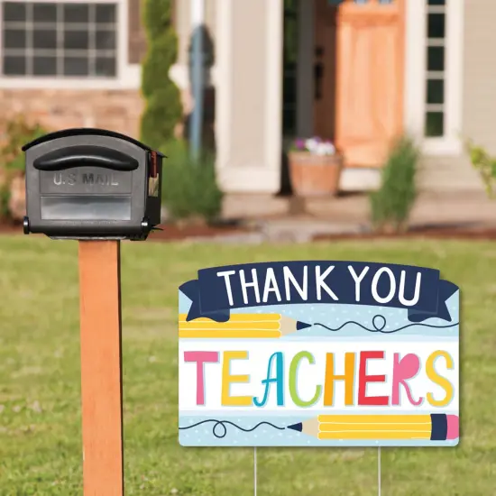 Big Dot of Happiness Teacher Appreciation - First and Last Day of School Yard Sign Lawn Decorations - Thank You Teachers Party Yardy Sign {3}