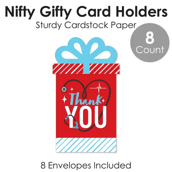Big Dot of Happiness Thank You Nurses - Nurse Appreciation Week Money and Gift Card Sleeves - Nifty Gifty Card Holders - Set of 8 {6}