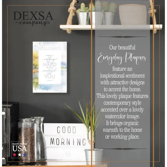 There Is Nothing Too Hard Wood Plaque with Easel and Hook Wall Tabletop Art - 6 inches x 9 inches {2}