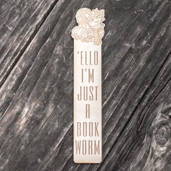 Bookmark - Ello I'm Just a Book Worm {2}