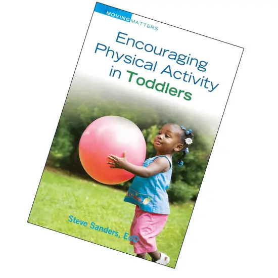 Encouraging Physical Activity in Toddlers {3}