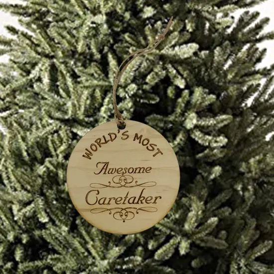 Worlds most Awesome Caretaker - Ornament {2}