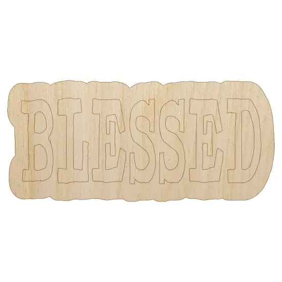 Blessed Text Unfinished Wood Shape Piece Cutout for DIY Craft Projects {1}