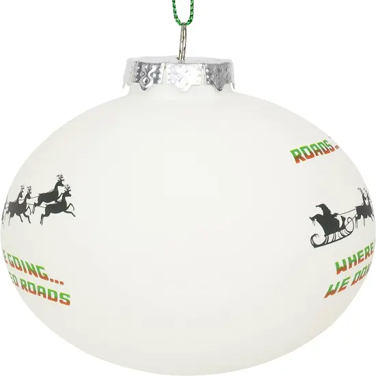 Tree Buddees Back to Christmas - Where We're Going. We Don't Need Roads Glass Christmas Ornaments {4}