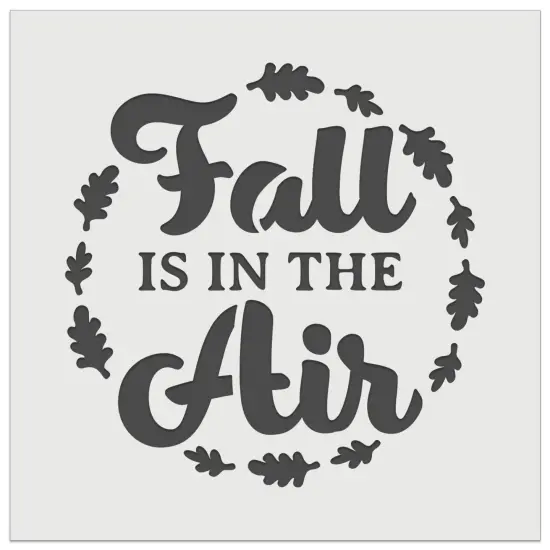 Fall is in the Air Wall Cookie DIY Craft Reusable Stencil {7}