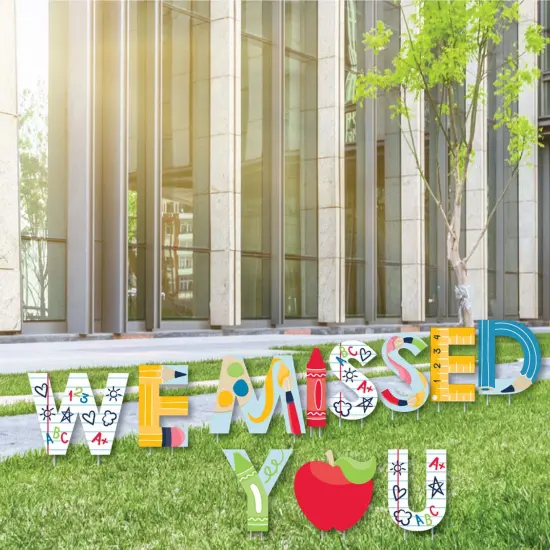 Big Dot of Happiness We Missed You - Back to School - Yard Sign Outdoor Lawn Decorations - Back to School Classroom Yard Signs {3}