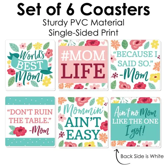 Big Dot of Happiness Colorful Floral Happy Mother's Day - Funny We Love Mom Party Decorations - Drink Coasters - Set of 6 {6}