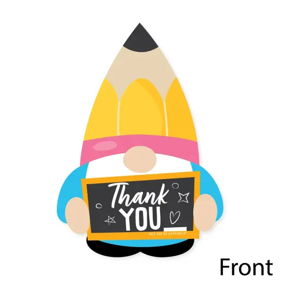 Big Dot of Happiness School Gnomes - Shaped Thank You Cards - Teacher and Classroom Decorations Thank You Note Cards with Envelopes - Set of 12 {4}