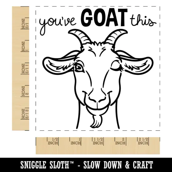 You've Goat Got This Motivational Quote Pun Square Rubber Stamp for Stamping Crafting {1}