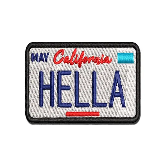 California Slang Hella License Plate Multi-Color Embroidered Iron-On or Hook & Loop Patch Applique {1}