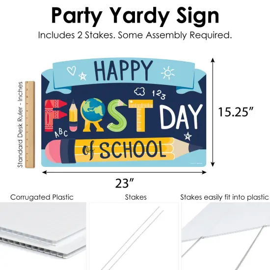 Big Dot of Happiness First Day of School - Back To School Classroom Yard Sign Lawn Decorations - Party Yardy Sign {7}