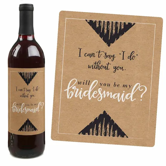 Big Dot of Happiness Rustic Kraft - Will You Be My Bridesmaid Gift for Women - Wine Bottle Label Stickers - Set of 4 {4}