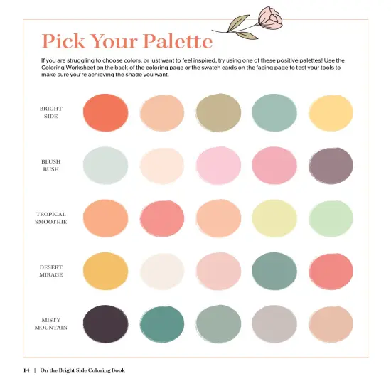 On the Bright Side Coloring Book: Floral Patterns to Help You Relax, Unwind, and Focus on the Good {6}