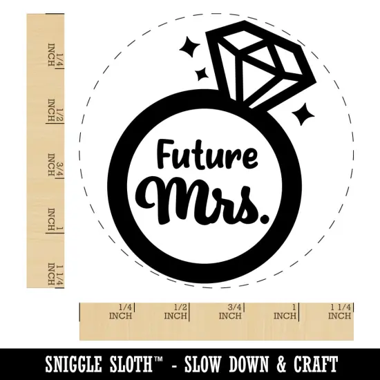 Future Mrs. Engagement Ring Wedding Rubber Stamp for Stamping Crafting Planners {1}