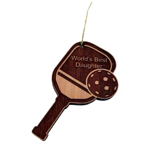 Worlds Best Daughter Pickleball - Cedar Ornament {3}